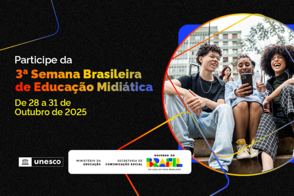 3ª edição da Semana de Educação Midiática tem foco na mobilização para a cidadania digital